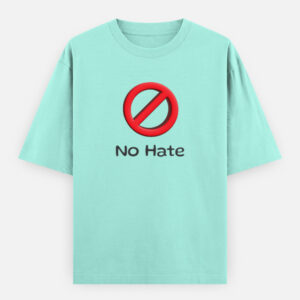 No Hate Oversized Classic T-Shirt