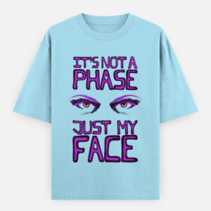 Not a Phase Oversized Classic T-Shirt