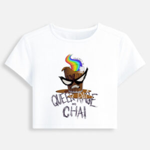Queer Rage and Chai Baby Tee