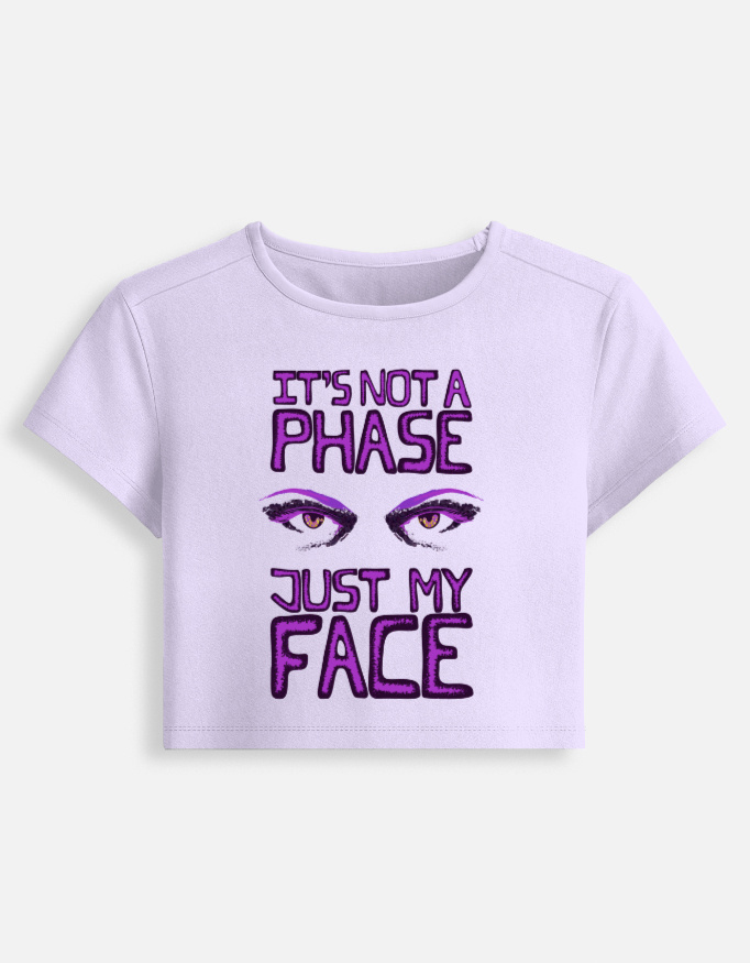 Not a Phase Baby Tee